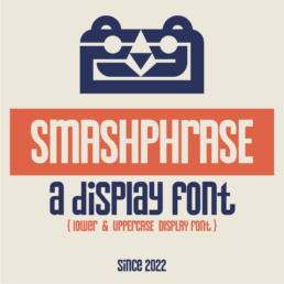 Smashphrase display font by Bend Industries Smashphrase bold retro display typeface Custom display font Smashphrase typography